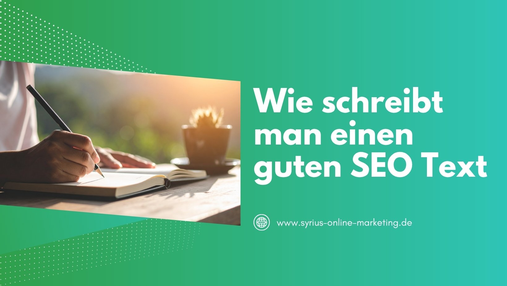 SYRIUS Online Marketing Blog: Wie schreibt man einen guten SEO Text