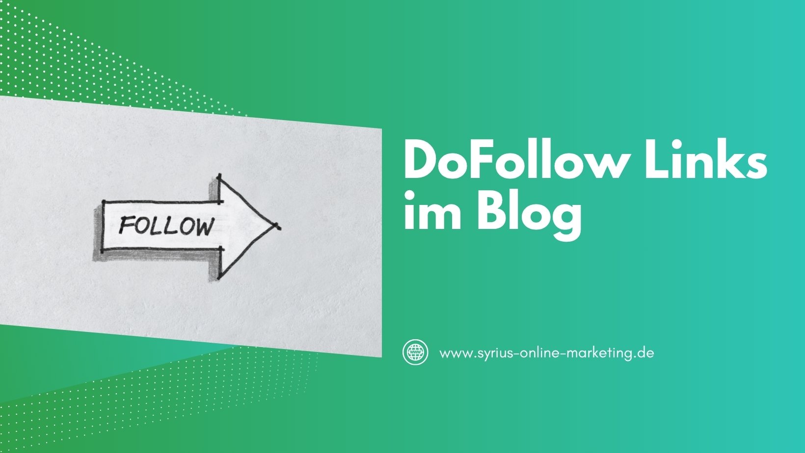 SYRIUS Online Marketing Blog: DoFollow Links im Blog