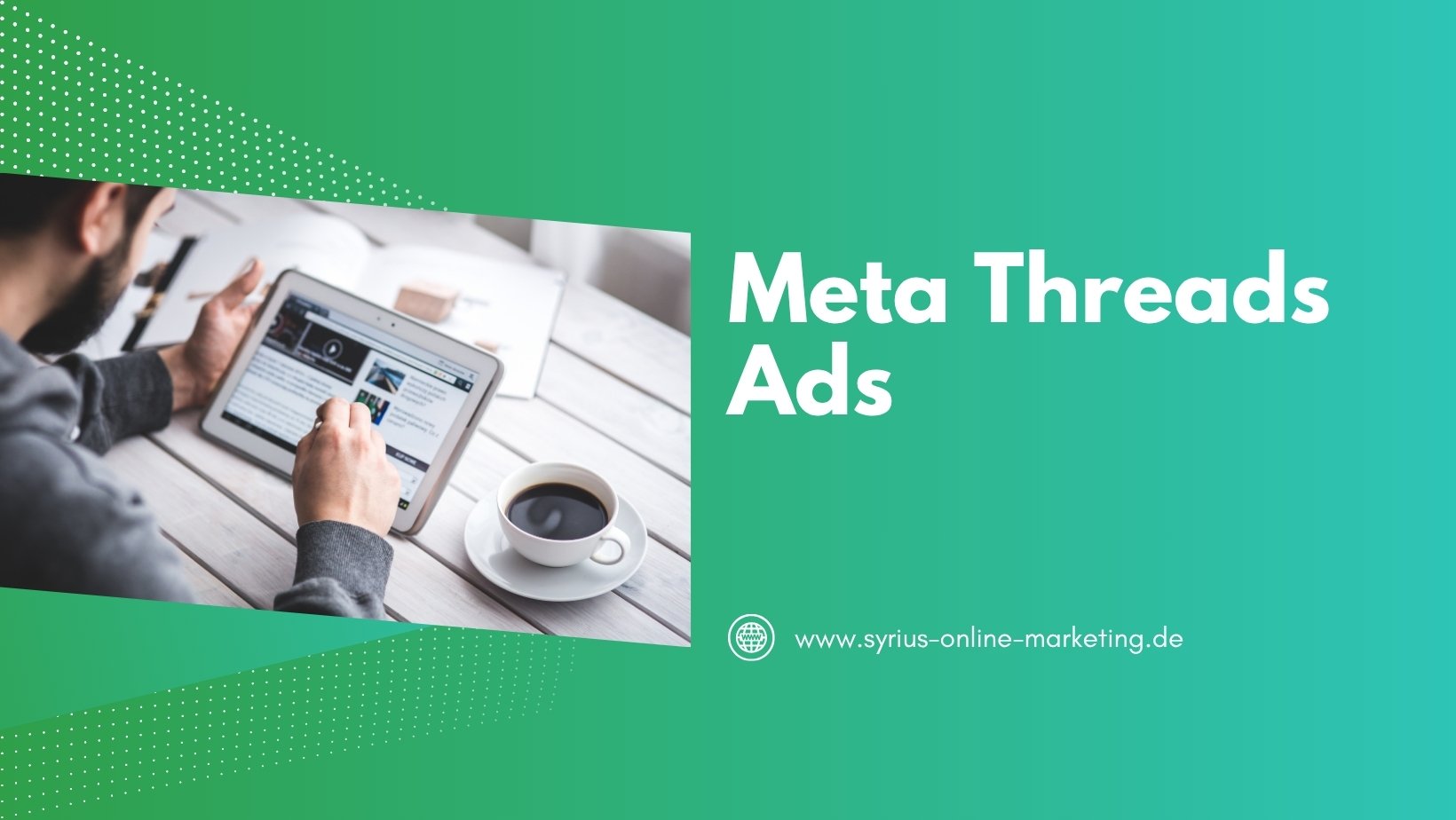 SYRIUS Online Marketing Blog: Meta Threads Ads
