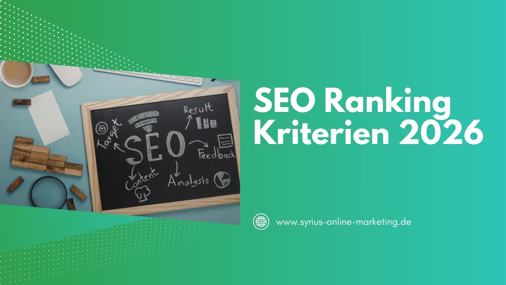 SYRIUS Online Marketing Blog: SEO Ranking Kriterien 2026