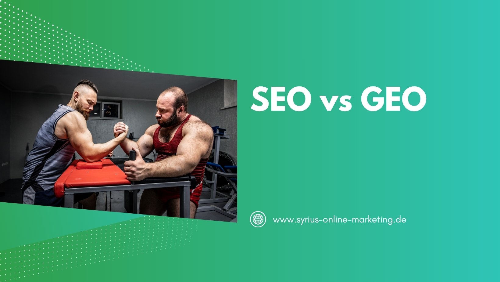 SYRIUS Online Marketing Blog: SEO vs GEO