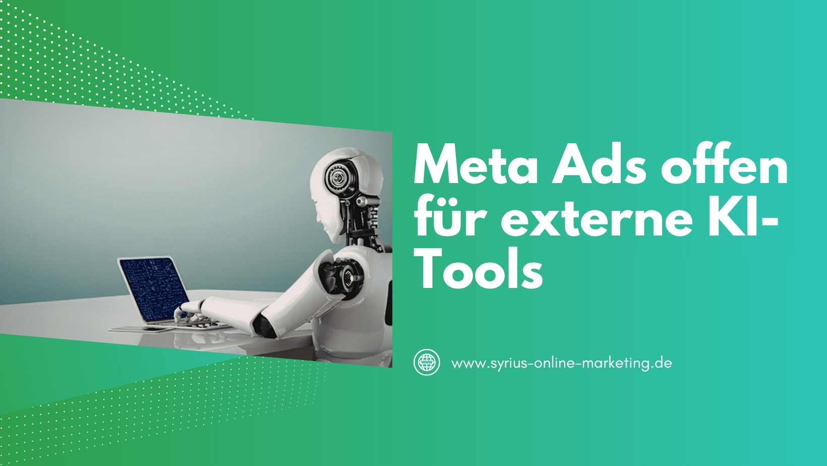 Meta Ads offen für externe KI Tools